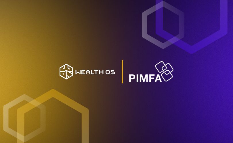 PIMFA WealthTech partners with WealthOS in latest tech sprint targeting the client onboarding process
